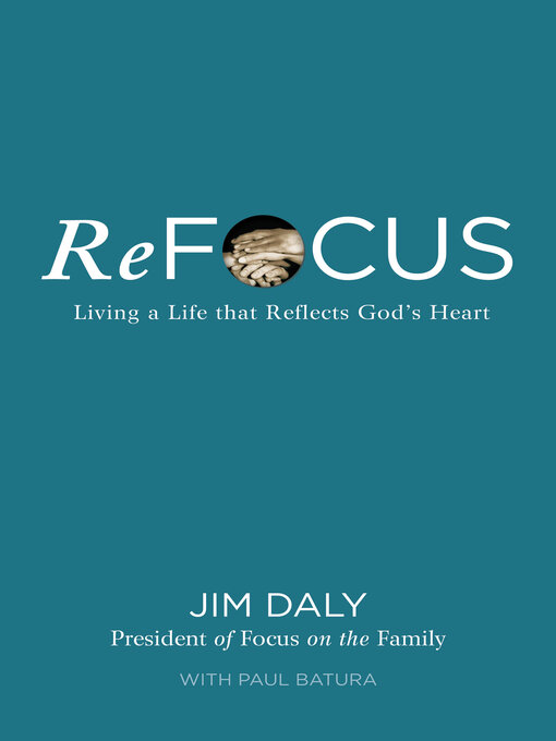 Title details for ReFocus by Jim Daly - Available